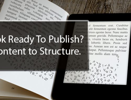 Is A Book Ready To Publish? From Content to Structure